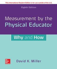 bokomslag Measurement by the Physical Educator: Why and How