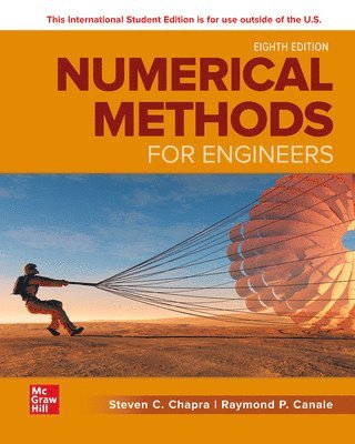 Steven Chapra, Raymond Canale - ISE Numerical Methods for Engineers, Häftad