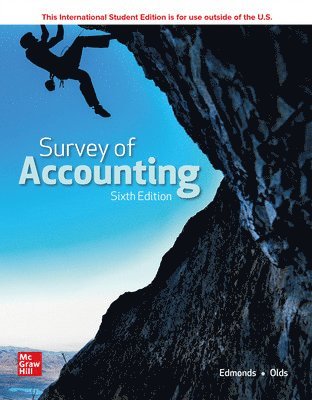 Thomas Edmonds, Christopher Edmonds, Philip Olds, Frances McNair, Bor-Yi Tsay - ISE Survey of Accounting, Häftad