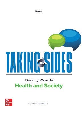 bokomslag Taking Sides: Clashing Views in Health and Society