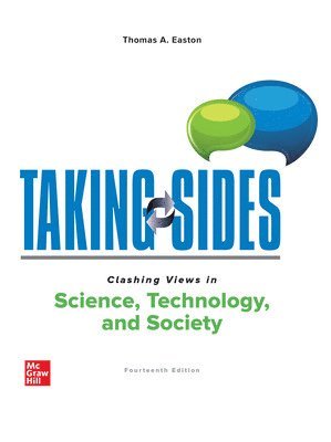 Thomas Easton, Thomas A. Easton, Thomas A Easton - Taking Sides: Clashing Views in Science, Technology, and Society, Häftad