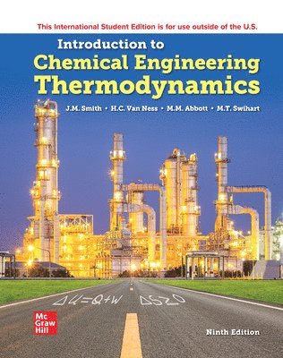 Introduction to Chemical Engineering Thermodynamics ISE 1