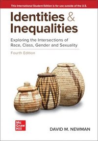 bokomslag Identities and Inequalities: Exploring the Intersections of Race Class Gender & Sexuality ISE