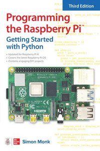 bokomslag Programming the Raspberry Pi, Third Edition: Getting Started with Python