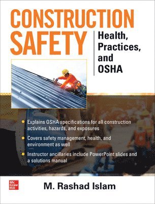 M. Rashad Islam, M Rashad Islam - Construction Safety: Health, Practices and OSHA, Inbunden