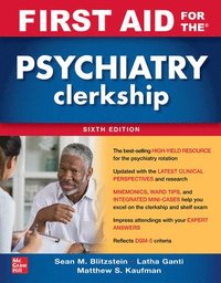 bokomslag First Aid for the Psychiatry Clerkship, Sixth Edition