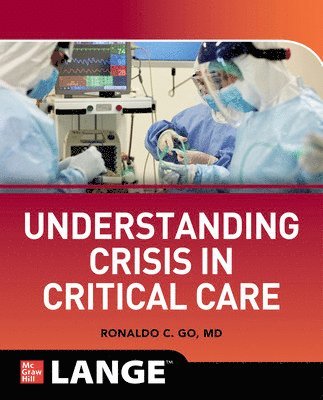 Understanding Crisis in Critical Care 1