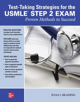 bokomslag Test-Taking Strategies for the USMLE STEP 2 Exam: Proven Methods to Succeed