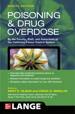 Kent Olson, Craig Smollin, Ilene Anderson, Neal Benowitz, Paul Blanc, Susan Kim-Katz, Justin C. Lewis, Alan Wu, Kent R. Olson, Craig Smollin - Poisoning and Drug Overdose, Eighth Edition, Häftad