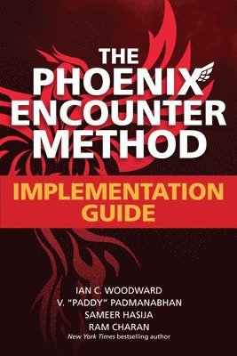 The Phoenix Encounter Method: Implementation Guide 1