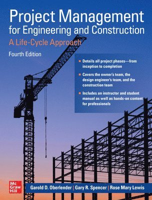 bokomslag Project Management for Engineering and Construction: A Life-Cycle Approach, Fourth Edition