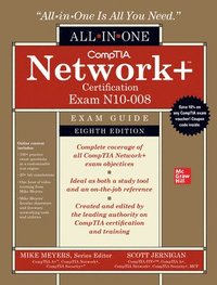 bokomslag CompTIA Network+ Certification All-in-One Exam Guide, Eighth Edition (Exam N10-008)