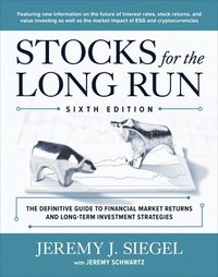 bokomslag Stocks For The Long Run: The Definitive Guide To Financial Market Returns & Long-Term Investment Strategies,