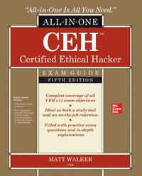 bokomslag CEH Certified Ethical Hacker All-in-One Exam Guide, Fifth Edition