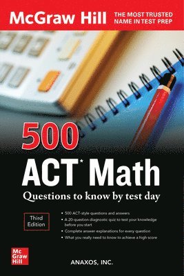 bokomslag 500 ACT Math Questions to Know by Test Day, Third Edition