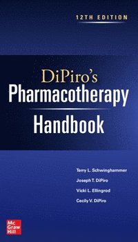 bokomslag DiPiro's Pharmacotherapy Handbook, 12th Edition