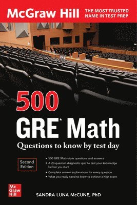 500 GRE Math Questions to Know by Test Day, Second Edition 1