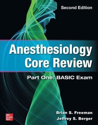 bokomslag Anesthesiology Core Review: Part One: BASIC Exam, Second Edition