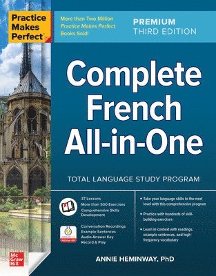 Practice Makes Perfect: Complete French All-in-One, Premium Third Edition 1