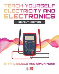 bokomslag Teach Yourself Electricity and Electronics, Seventh Edition