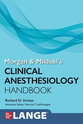 Morgan and Mikhail's Clinical Anesthesiology Handbook 1