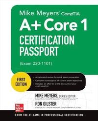 bokomslag Mike Meyers' CompTIA A+ Core 1 Certification Passport (Exam 220-1101)