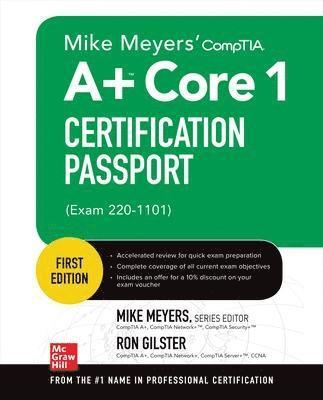 bokomslag Mike Meyers' CompTIA A+ Core 1 Certification Passport (Exam 220-1101)