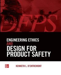 bokomslag Engineering Ethics and Design for Product Safety (Pb)