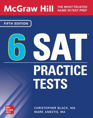 bokomslag McGraw Hill 6 SAT Practice Tests, Fifth Edition