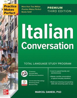 Marcel Danesi - Practice Makes Perfect: Italian Conversation, Premium Third Edition, Häftad