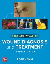 bokomslag Text and Atlas of Wound Diagnosis and Treatment, Third Edition
