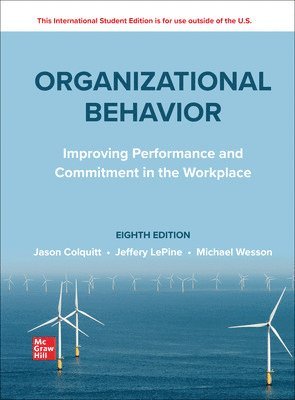 bokomslag Organizational Behavior: Improving Performance and Commitment in the Workplace ISE