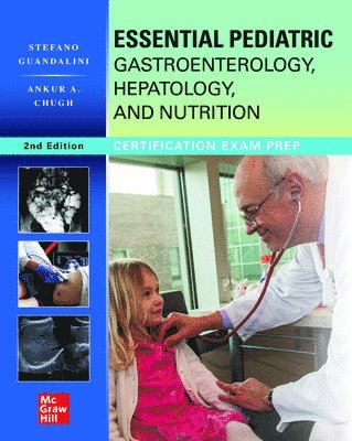 bokomslag Essential Pediatric Gastroenterology, Hepatology, and Nutrition, Second Edition