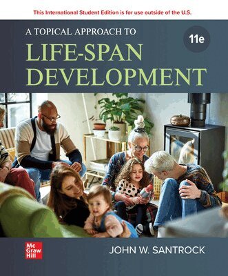 John Santrock - Topical Approach to Life-span Development ISE, Häftad