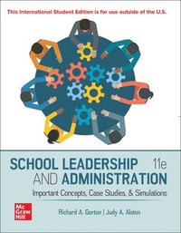 bokomslag School Leadership and Administration: Important Concepts Case Studies and Simulations ISE
