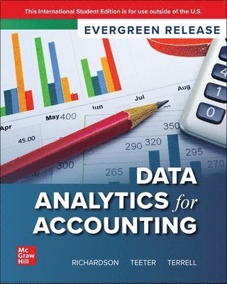 Vernon J. Richardson, Ryan Teeter, Katie Terrell - Data Analytics for Accounting: 2025 Release ISE, Häftad