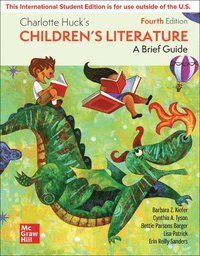 bokomslag Charlotte Huck's Children's Literature: A Brief Guide ISE
