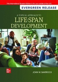 bokomslag Topical Approach to Lifespan Development: 2025 Release ISE