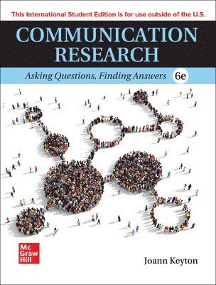 Communication Research: Asking Questions Finding Answers ISE 1