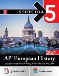 bokomslag 5 Steps to a 5: AP European History 2024