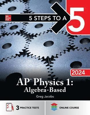 bokomslag 5 Steps to a 5: AP Physics 1: Algebra-Based 2024