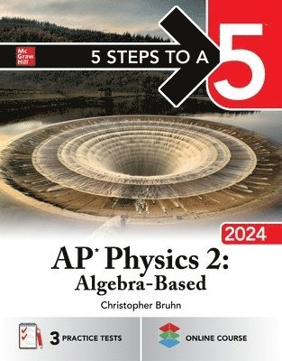 bokomslag 5 Steps to a 5: AP Physics 2: Algebra-Based 2024