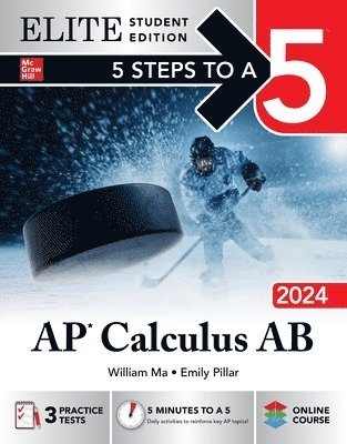 5 Steps to a 5: AP Calculus AB 2024 Elite Student Edition 1