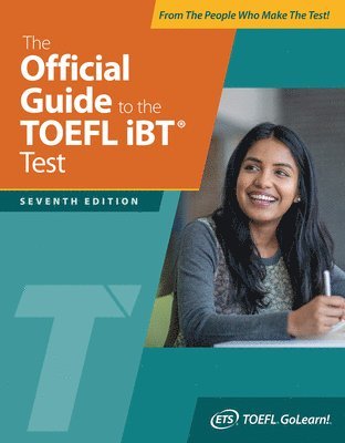 TOEFL, Educational Testing Service, Educational Testing Service - The Official Guide to the TOEFL IBT Test - Seventh Edition, Häftad