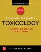 Curtis Klaassen - Casarett & Doull's Toxicology: The Basic Science of Poisons, Tenth Edition, Inbunden. Tillgänglighet: Kommande