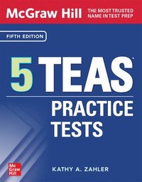 bokomslag McGraw Hill 5 Teas Practice Tests, Fifth Edition