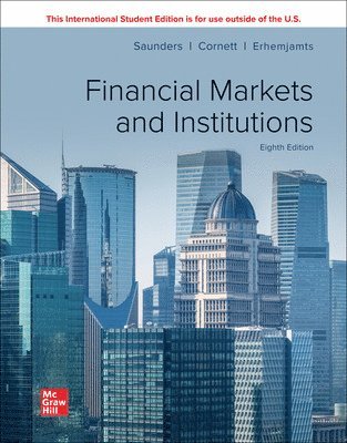 Financial Markets and Institutions ISE 1