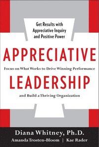 bokomslag Appreciative Leadership (PB)
