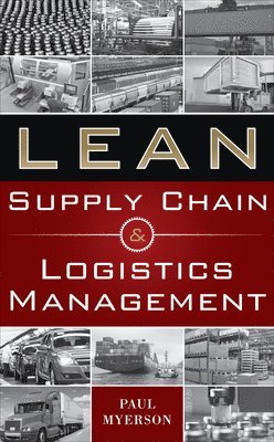 bokomslag Lean Supply Chain and Logistics Mgnt (PB)