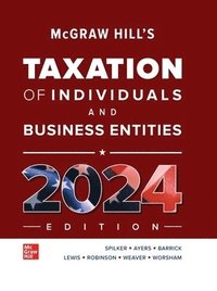 bokomslag McGraw Hill's Taxation of Individuals and Business Entities, 2024 Edition